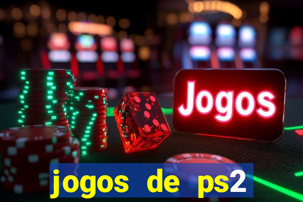 jogos de ps2 formato iso